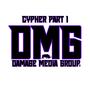 DMG Cypher Pt. I (feat. Supa Hendo, Matt Lucas & Krisiz Jay) [Explicit]