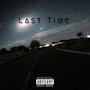 Last Time (Explicit)