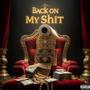 Back On My **** 2 (feat. Jay 5, Slice Money, Badguy, Shady & Dozia) [Remix] [Explicit]