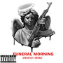 Funeral Morning (Explicit)