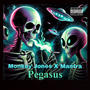 Pegasus (feat. Mantra) [Explicit]