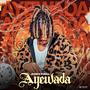 Ayewada (Explicit)