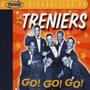 A Proper Introduction To The Treniers - Go! Go! Go!