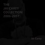 The Jai Carey Collection 2006-2017 (Explicit)