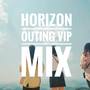 Outing（VIP MIX）