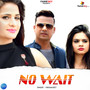 No Wait - Single