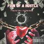 Pain Of A Hustla (feat. NoFlash Jimmy) [Explicit]