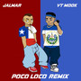 Poco Loco (Remix)