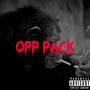 New Opp Pack (feat. Band3xbaby & DJB Da ROC) [Explicit]