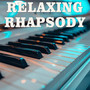 Relaxing Rhapsody
