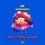 GET GYAL EASY (Explicit)