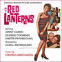 The Red Lanterns (Ta Kokkina Fanaria) [Original Movie Soundtrack]