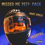 Missed Me Yet?- Pack (Explicit)