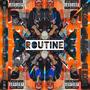 Routine (feat. 1z) [Explicit]