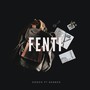 FENTI (feat. Seqnce) [Explicit]