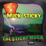 The Sticky Muck (Ringtones)