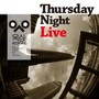 Thursday Night Live