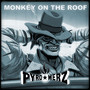 Monkey on the Roof (Explicit)