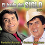 El Baile del Siglo Con Rodolfo Aicardi y Gustavo Quintero