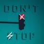 Don't Stop