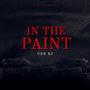 In The Paint (Explicit)