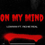 On My Mind (Explicit)