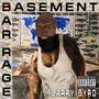 Basement Bar-Rage (Explicit)