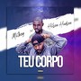 Teu Corpo (feat. Hilson Hudson)