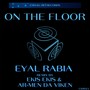 On the Floor (Ekis Ekis Remix)