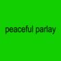 peaceful parlay (Explicit)