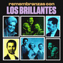 Remembranzas Con Los Brillantes