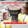 AIMIONOIWANLAN (feat. Tha Young Shall Grow)