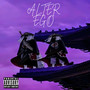 ALTER EGO (Explicit)