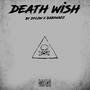 Death wish (feat. Dflow) [Explicit]