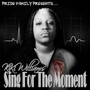 Sing for the Moment (Explicit)