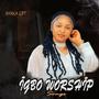 Igbo Worship Songs