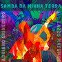 Samba da Minha Terra