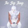 The Big Thing (Explicit)