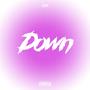 Down (Explicit)