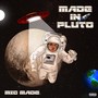 Made in Pluto (Explicit)