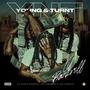 Young & Turnt (Explicit)