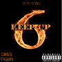 Keep Up (Explicit)