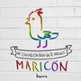 No Escuches Esto niño Que Te Vuelves maricón (Acústico)