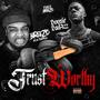 Trustworthy (Explicit)