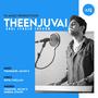 Theenjuvai (feat. Sneha Symon)