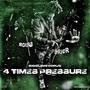 4 Times Pressure (Explicit)