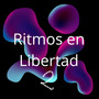 Ritmos en libertad 2
