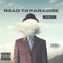 Road to Paradise (Explicit)