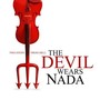 The Devil Wears Nada