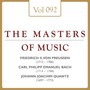 Friedrich II. Von Preussen & Carl Philipp Emanuel Bach & Johann Joachim Quantz: Masters of Music, Vol. 92